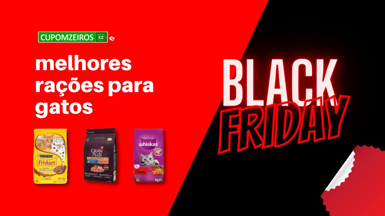 Ração para Gatos na Black Friday: Confira o TOP 5!