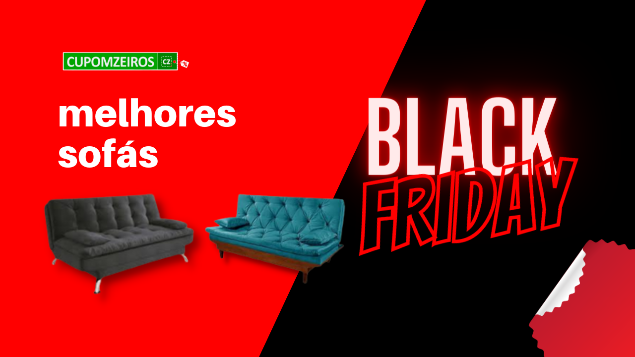 Sofás Black Friday: Confira As 5 Melhores Ofertas!