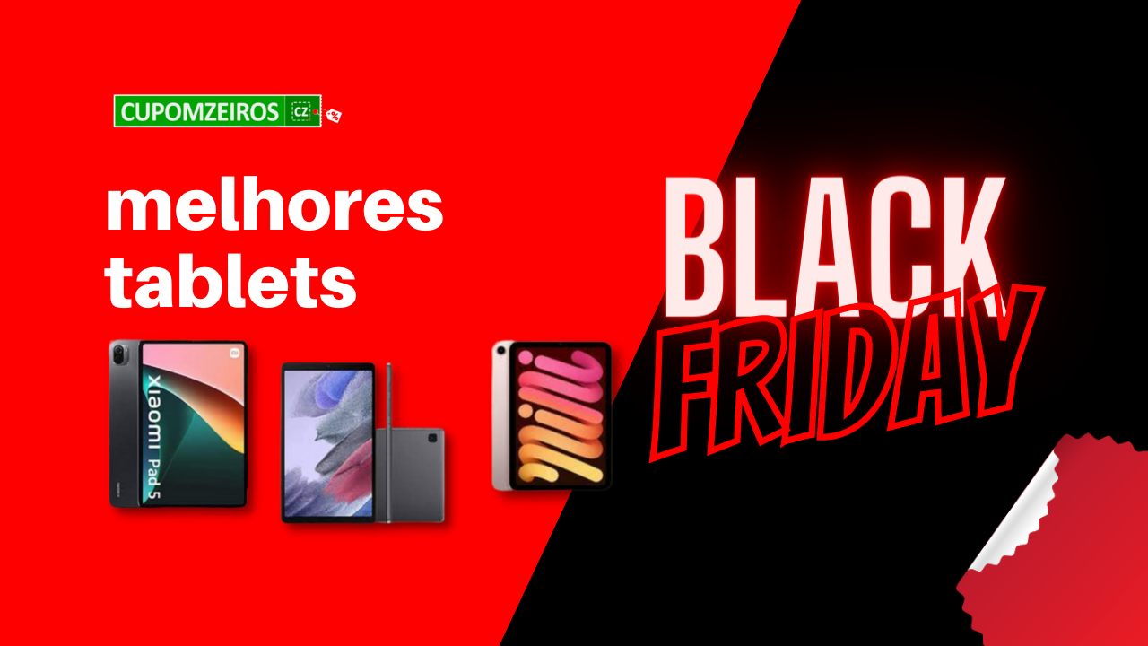 Tablets Black Friday: Os 5 Melhores Produtos Em Oferta