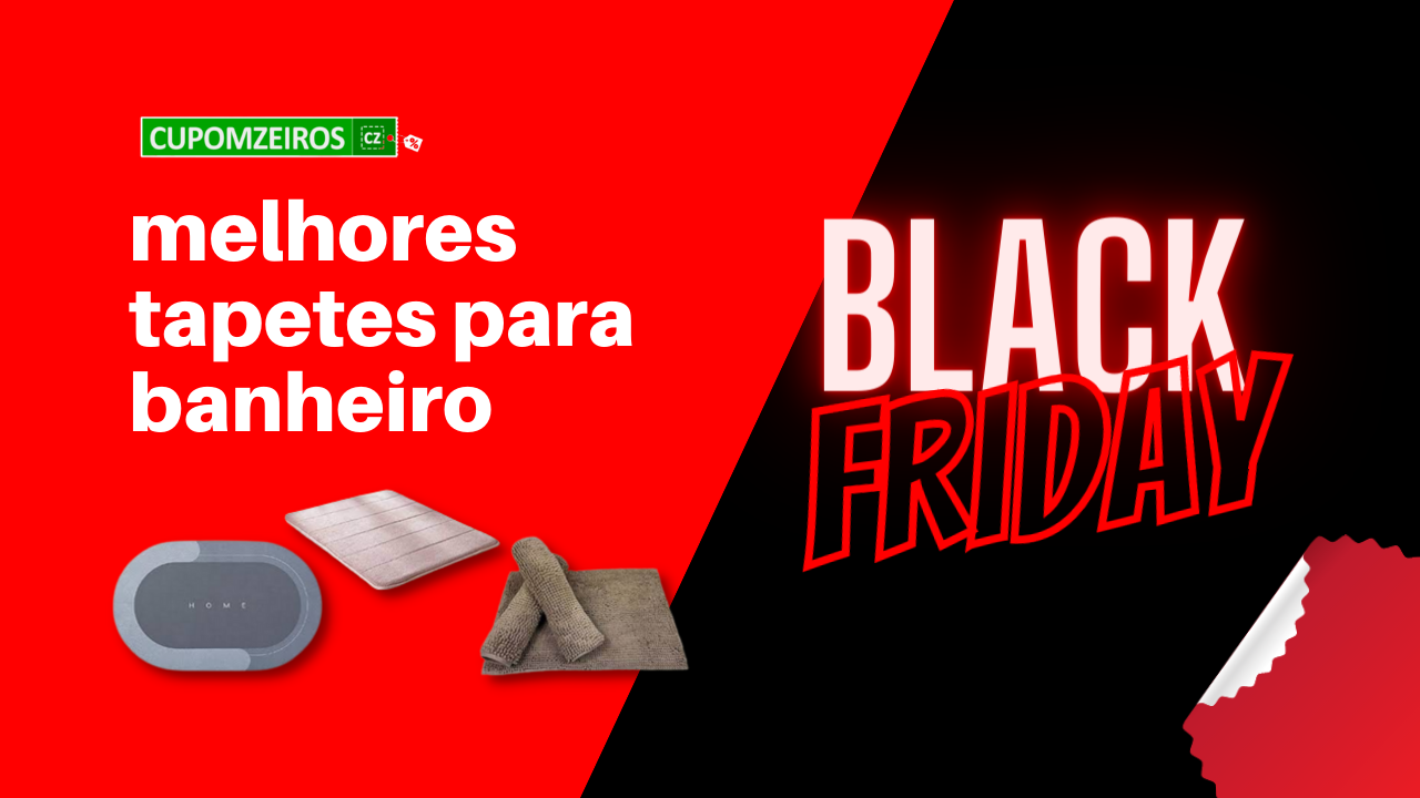 Tapete Para Banheiro Black Friday: TOP 5 Ofertas!