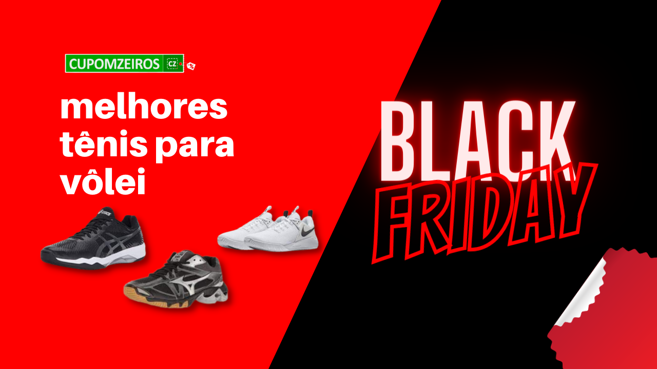 Tênis Para Vôlei Black Friday: TOP 5 (Nike, Asics...)