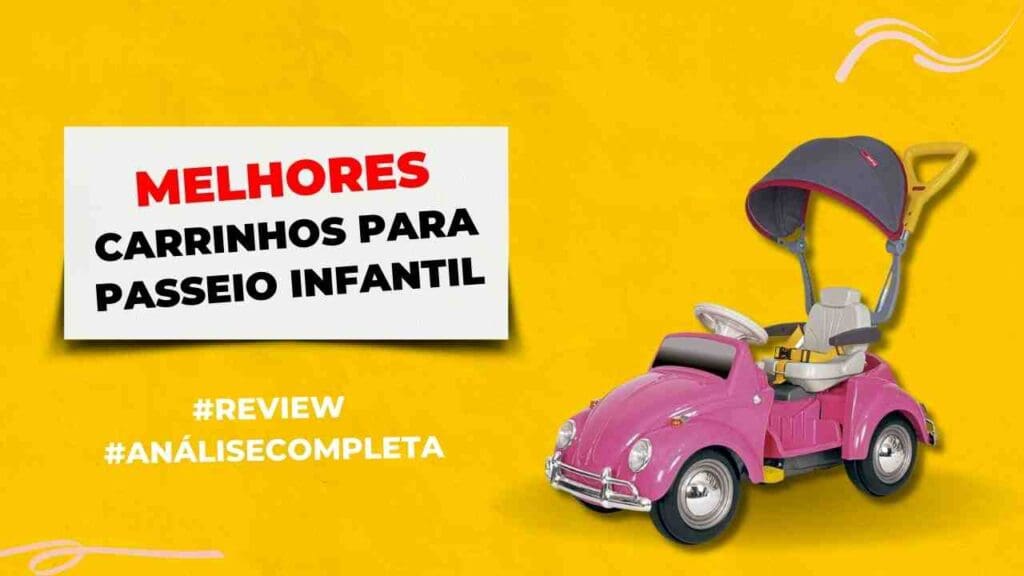 Top 6 Melhores Carrinhos De Passeio Infantil: Confira!