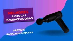 Cupomzeiros Melhores Pistolas Massageadoras