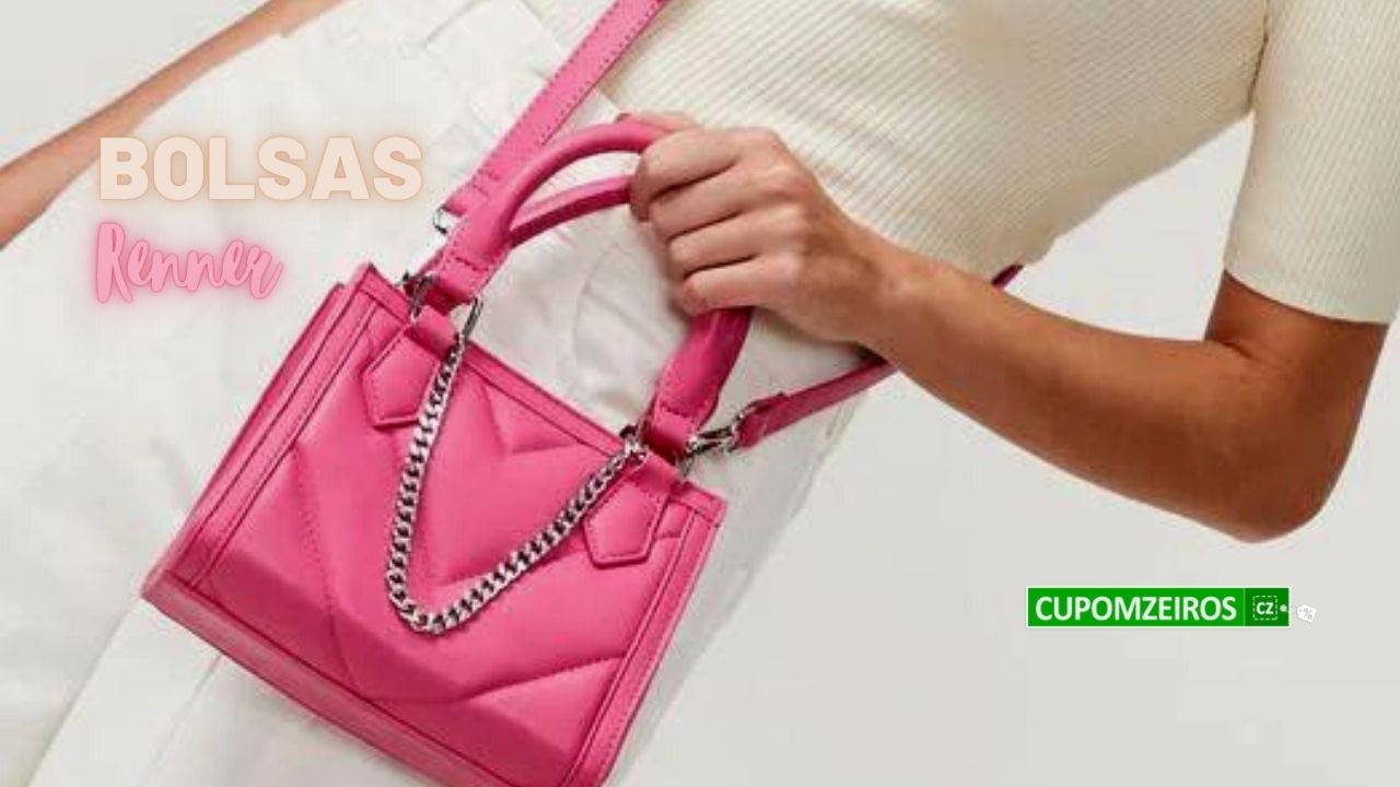 Bolsas Renner: 20 Lindas Opções Para Ter no Guarda-Roupas!