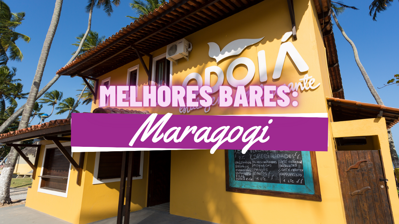 Melhores Bares em Maragogi