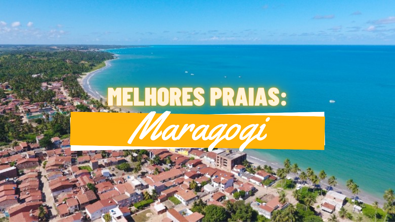 Melhores Praias em Maragogi