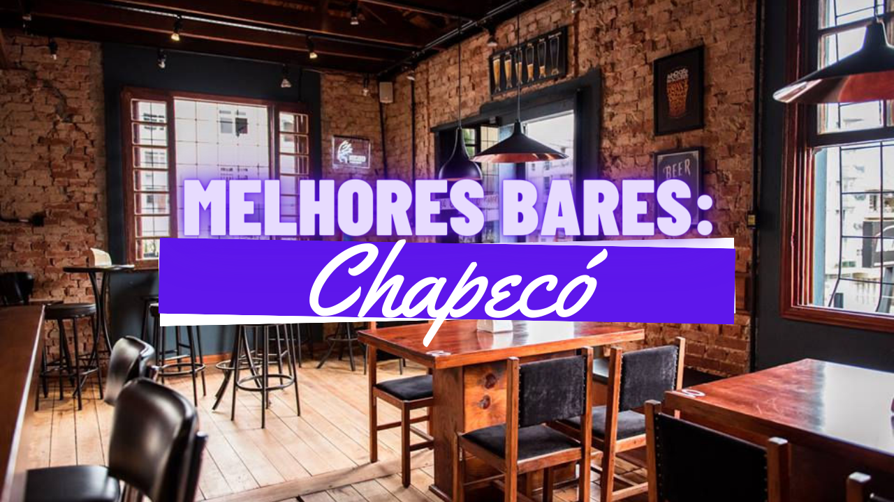 Melhores bares em Chapecó