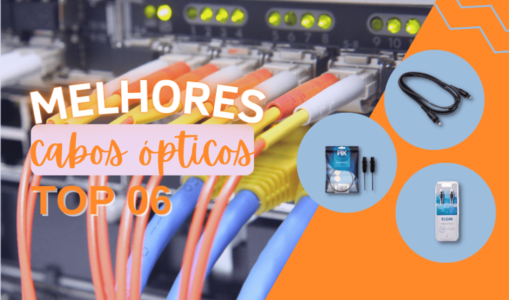 Top 5: Melhores Cabos Ópticos Do Mercado! Confira!