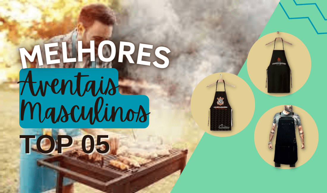 TOP 5: Melhores Aventais Masculinos. Confira a Lista!