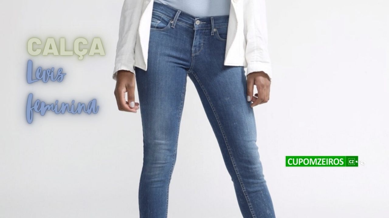 Calça Levis Feminina: Os 15 Mais Lindos Looks de Hoje!