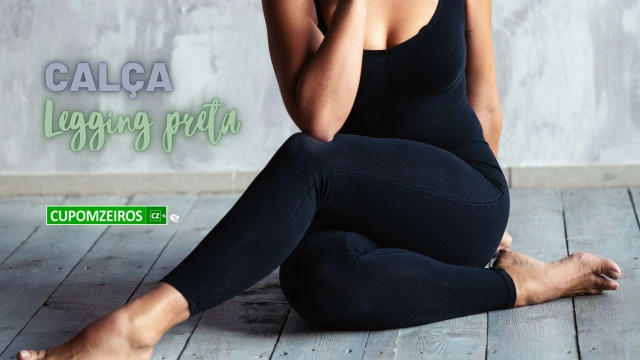 Calça Legging Preta: Os 15 Looks Estilosos e Confortáveis!