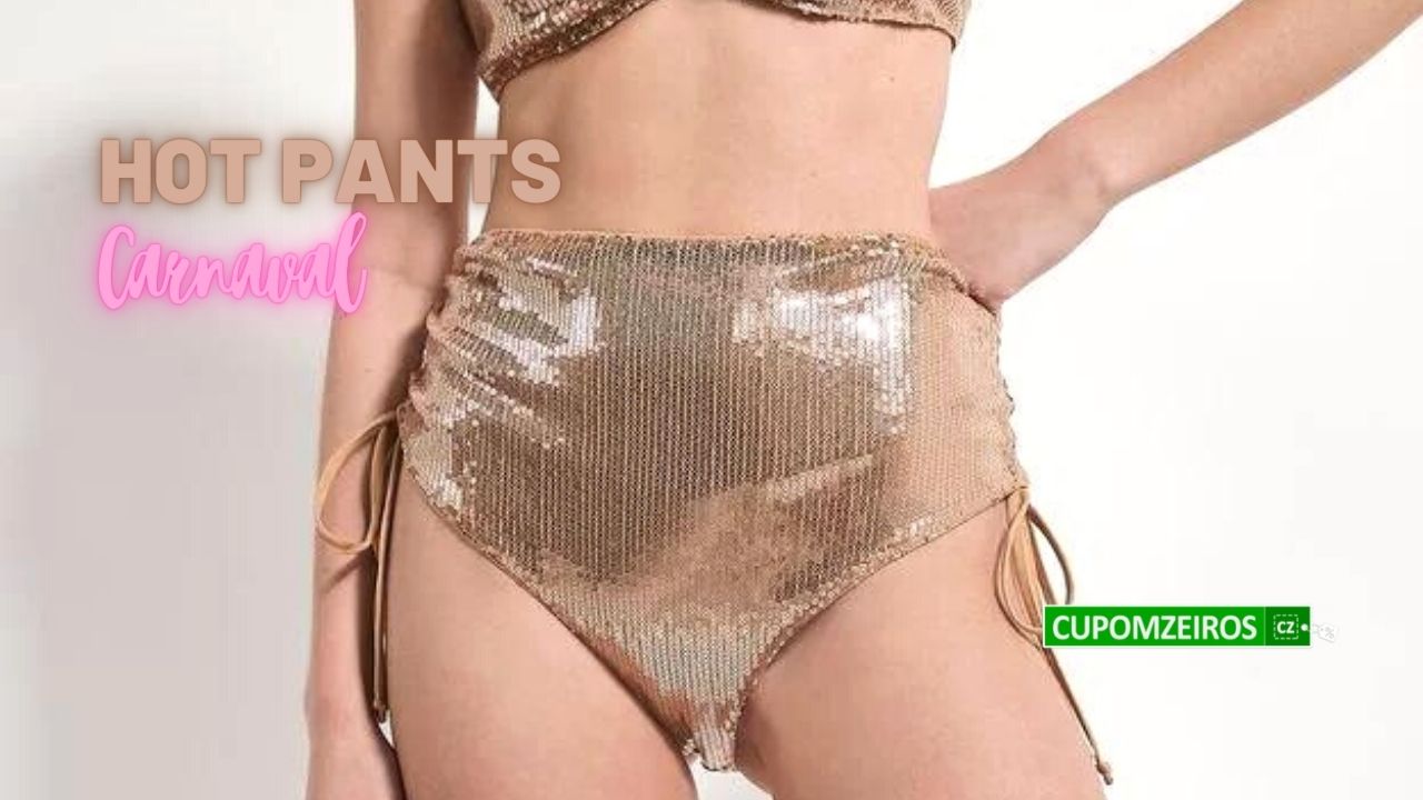 Hot Pants Carnaval: 15 Looks Para Arrasar Nas Festas!