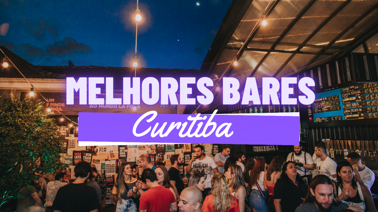 Melhores Bares em Curitiba