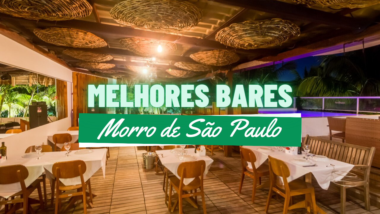 Melhores Bares em Morro de São Paulo