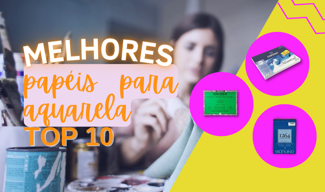 TOP 7: Melhores Papéis para Aquarela do Mercado! Confira!