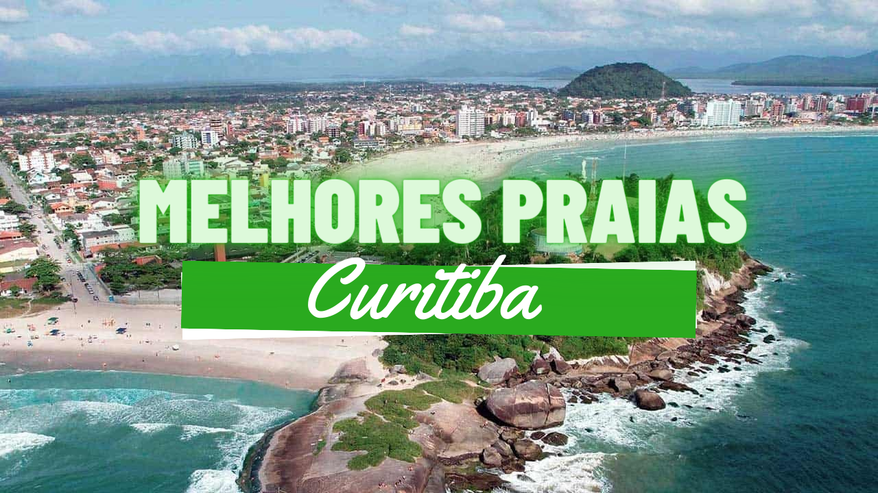 Melhores Praias em Curitiba