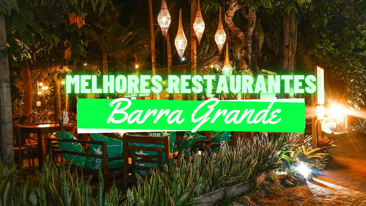 Melhores Restaurantes em Barra Grande