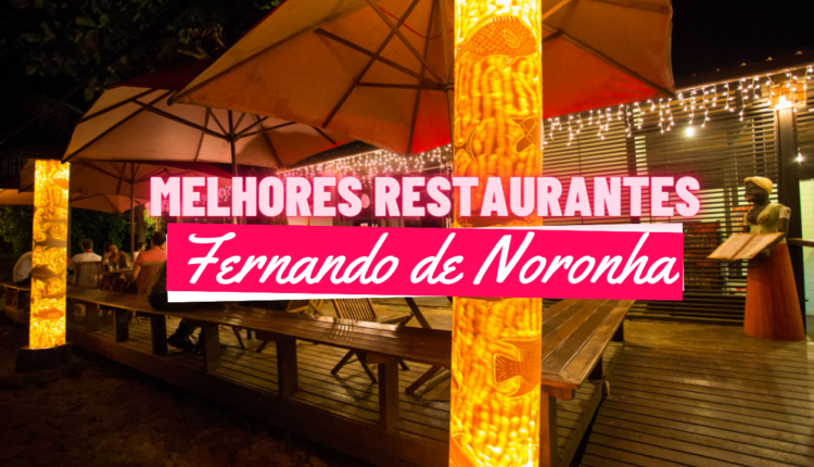 Melhores Restaurantes em Fernando de Noronha