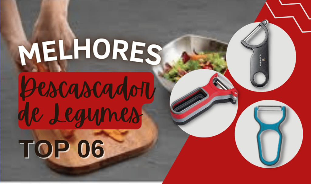 Top 7: Melhores Descascadores De Legumes! Confira!