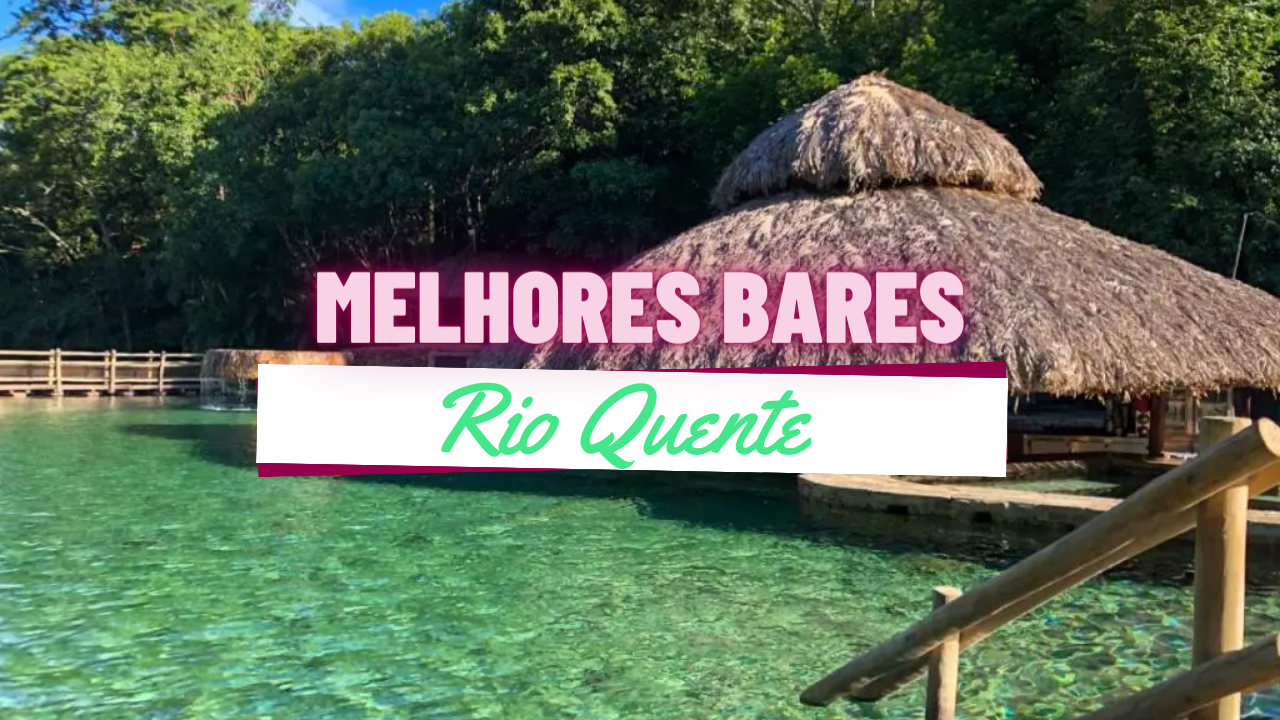 Melhores Bares em Rio Quente