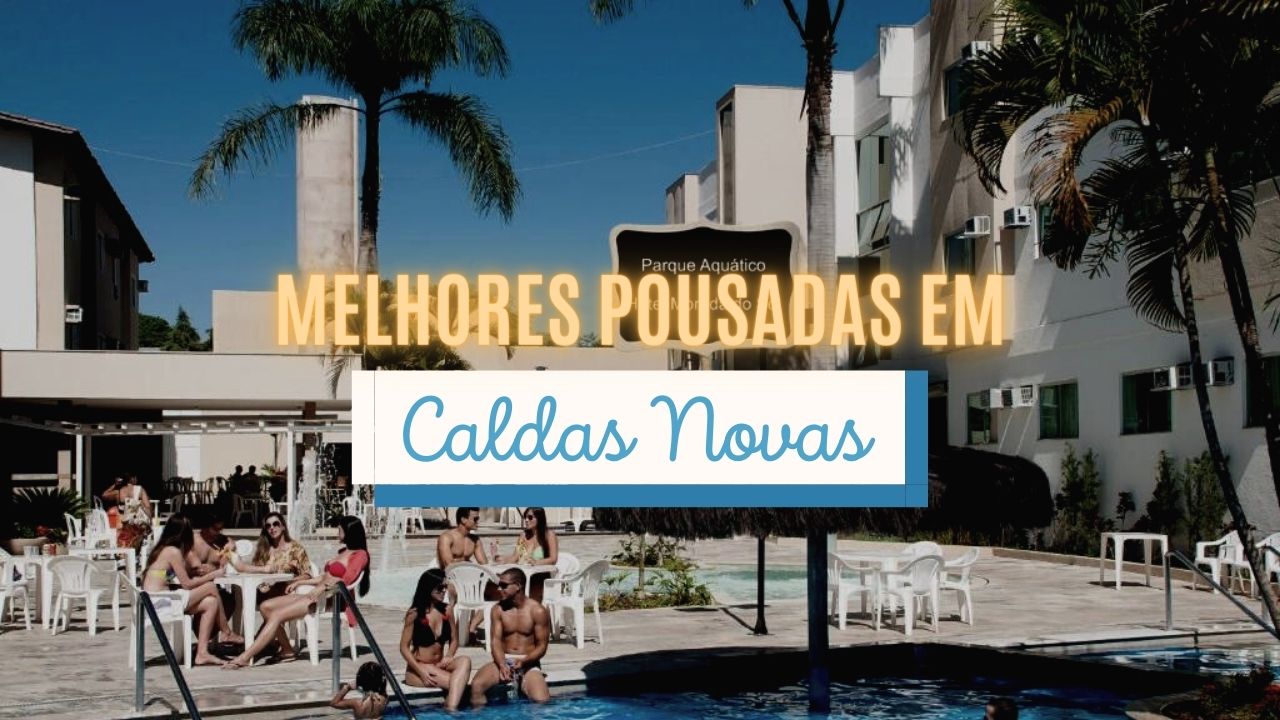 Melhores Pousadas em Caldas Novas