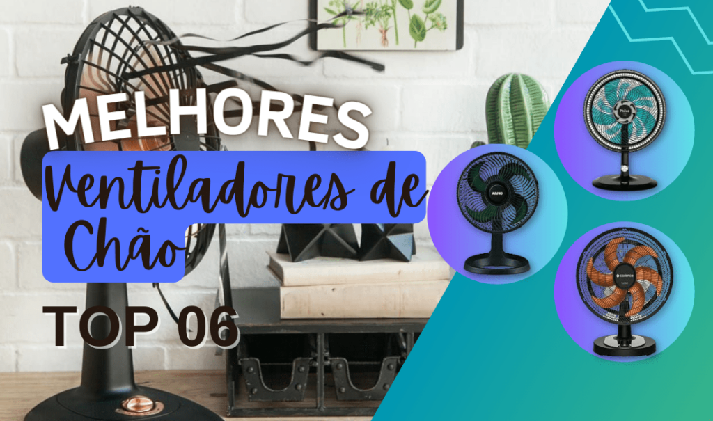 Top 5: Os Melhores Ventiladores De Chão Do Mercado! Confira!