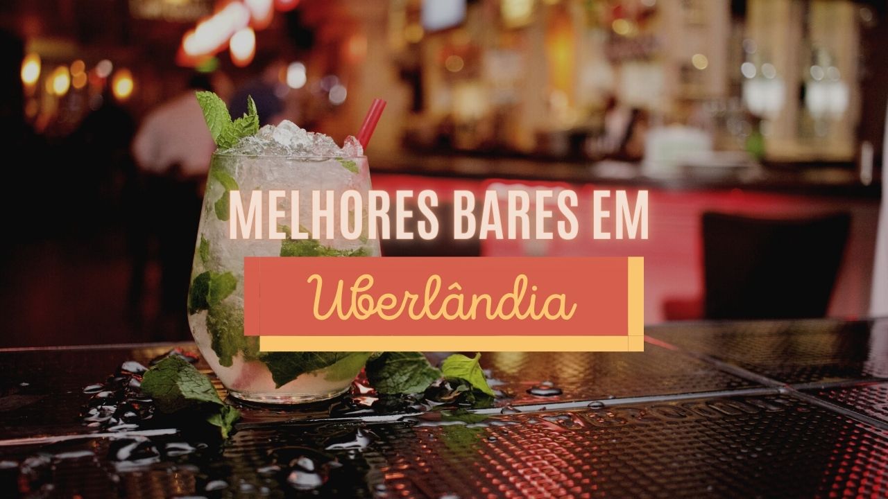 Melhores Bares em Uberlândia