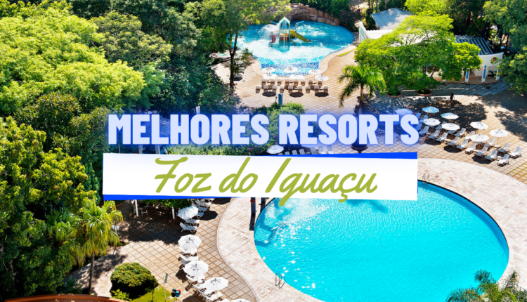 Melhores resorts em Foz do Iguaçu