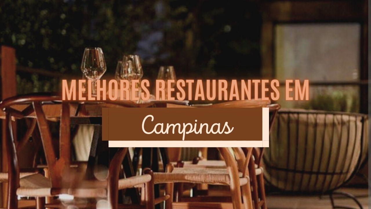 Melhores Restaurantes em Campinas