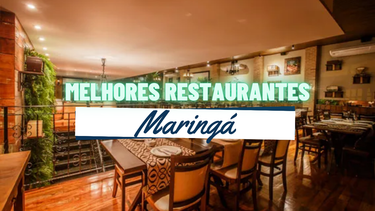 melhores restaurantes em maringá