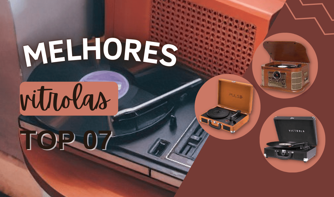 TOP 6: Melhores Vitrolas do Mercado! Confira Agora!