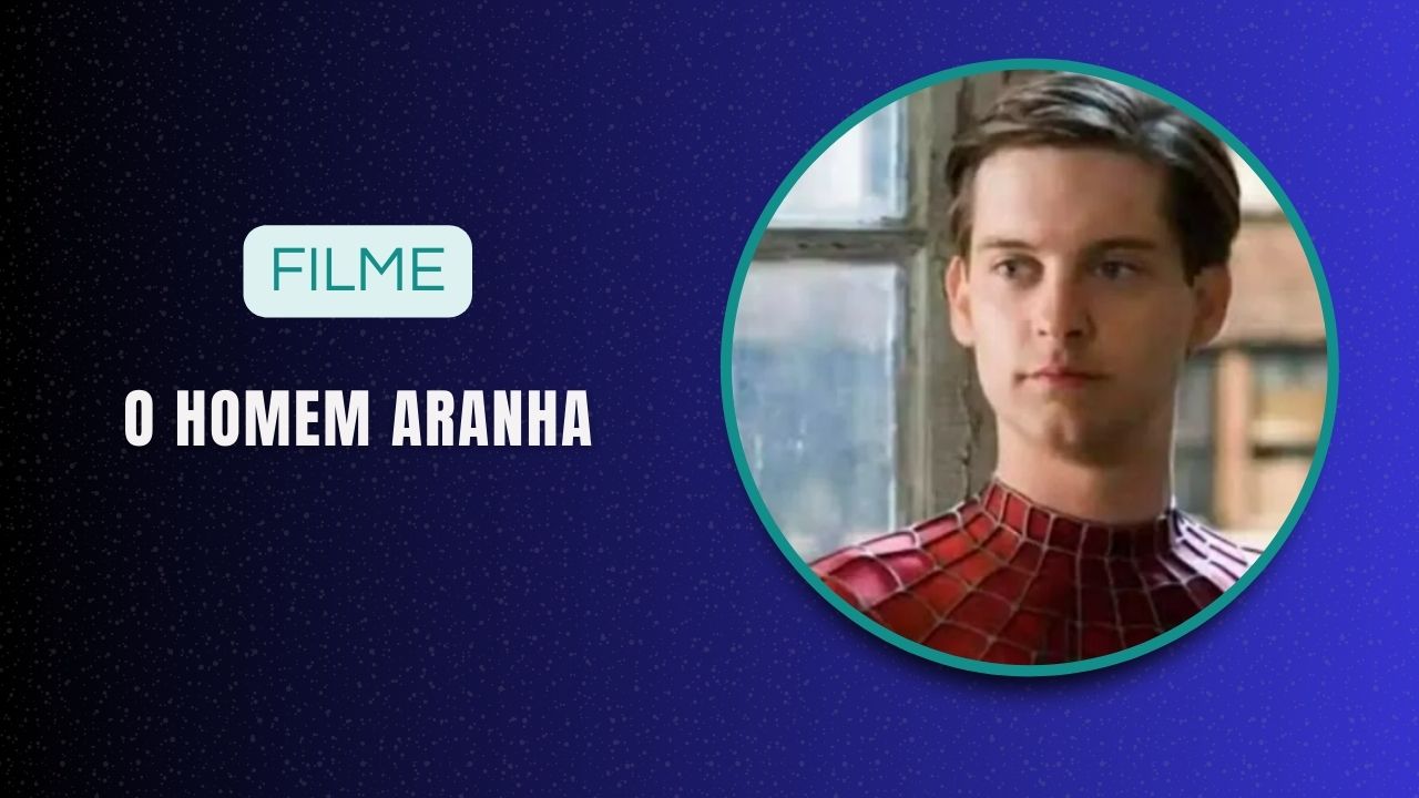 Filme O Homem Aranha