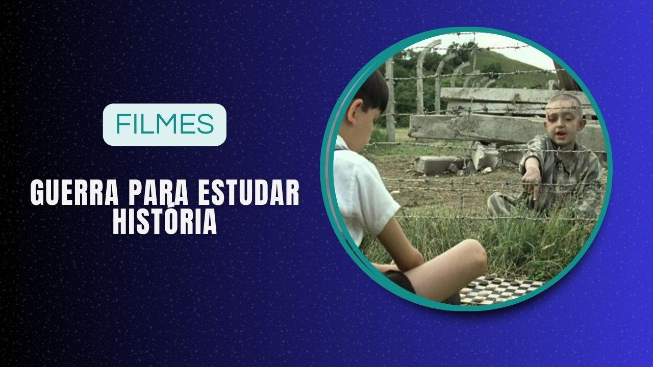 Filmes de Guerra para Estudar História