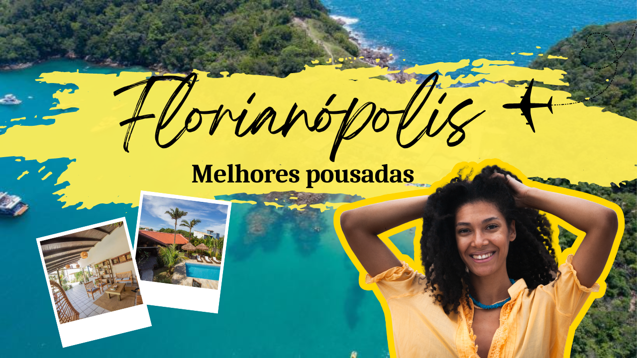 Melhores pousadas em Florianópolis