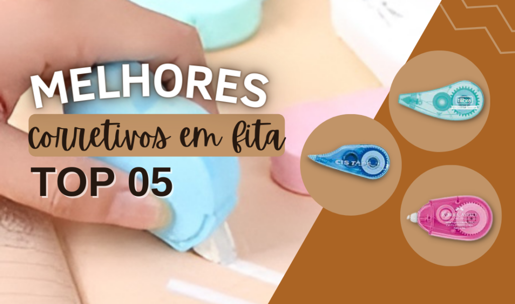 Top 6: Conheça Agora Os Melhores Corretivos Em Fita E Escolha O Seu!