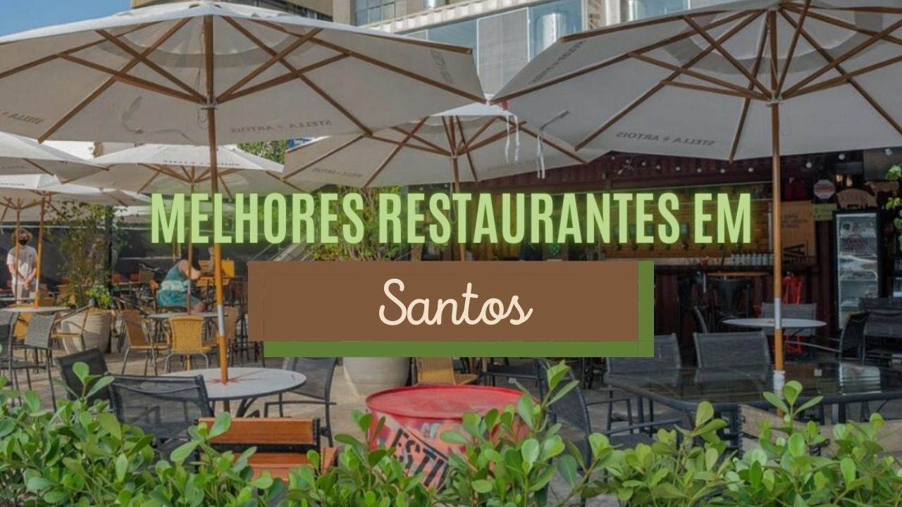 Melhores Restaurantes em Santos - SP