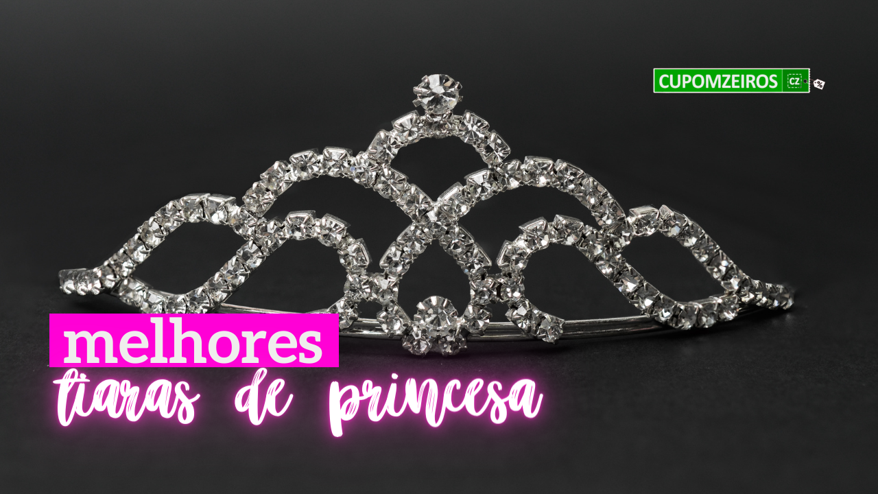 Melhores tiaras de princesa