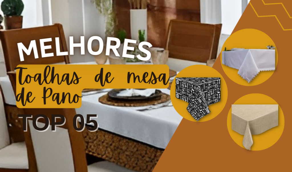 Melhores Toalhas De Mesa De Pano: Top 5