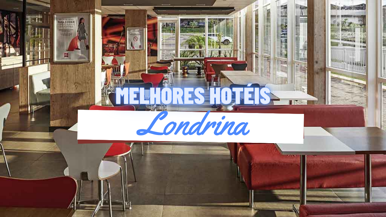 melhores hotéis em Londrina