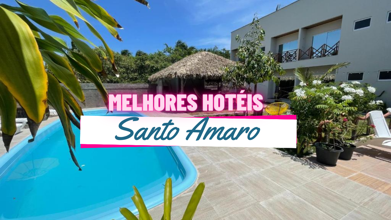 melhores hotéis em Santo Amaro do Maranhão