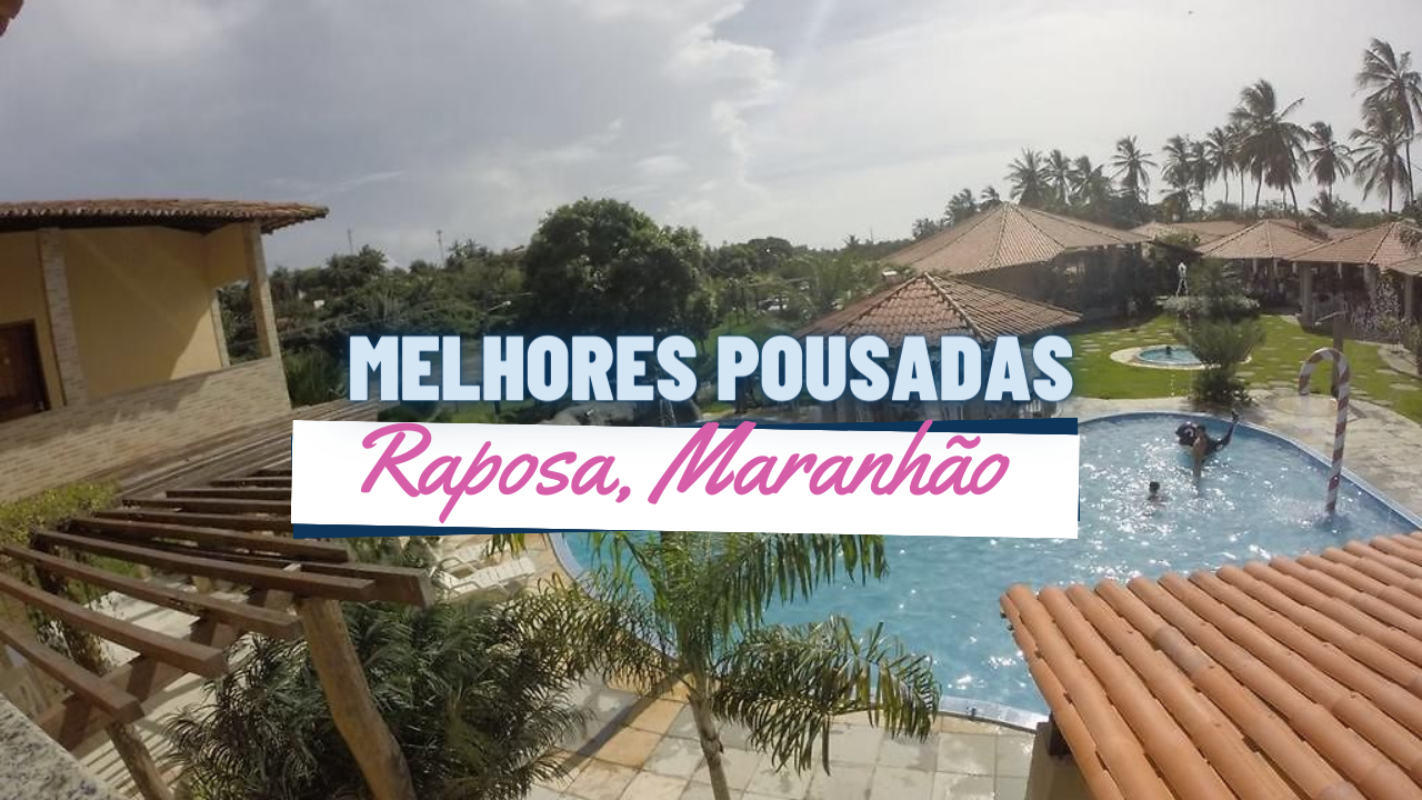 melhores pousadas em Raposa