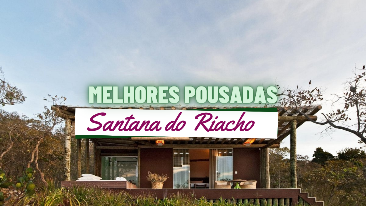 melhores pousadas em Santana do Riacho