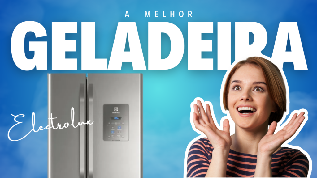 Geladeira Electrolux