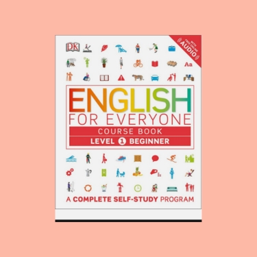 English For Everyone: Level 1: Beginner – Course Book: A Complete Self-Study Program