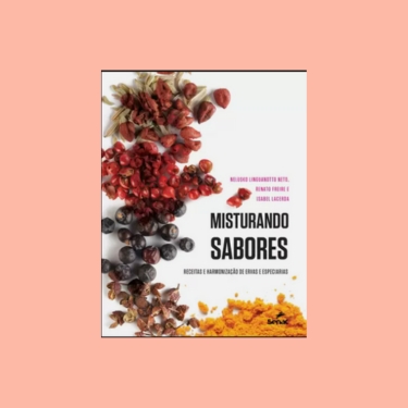 Livros De Gastronomia: Misturando Sabores