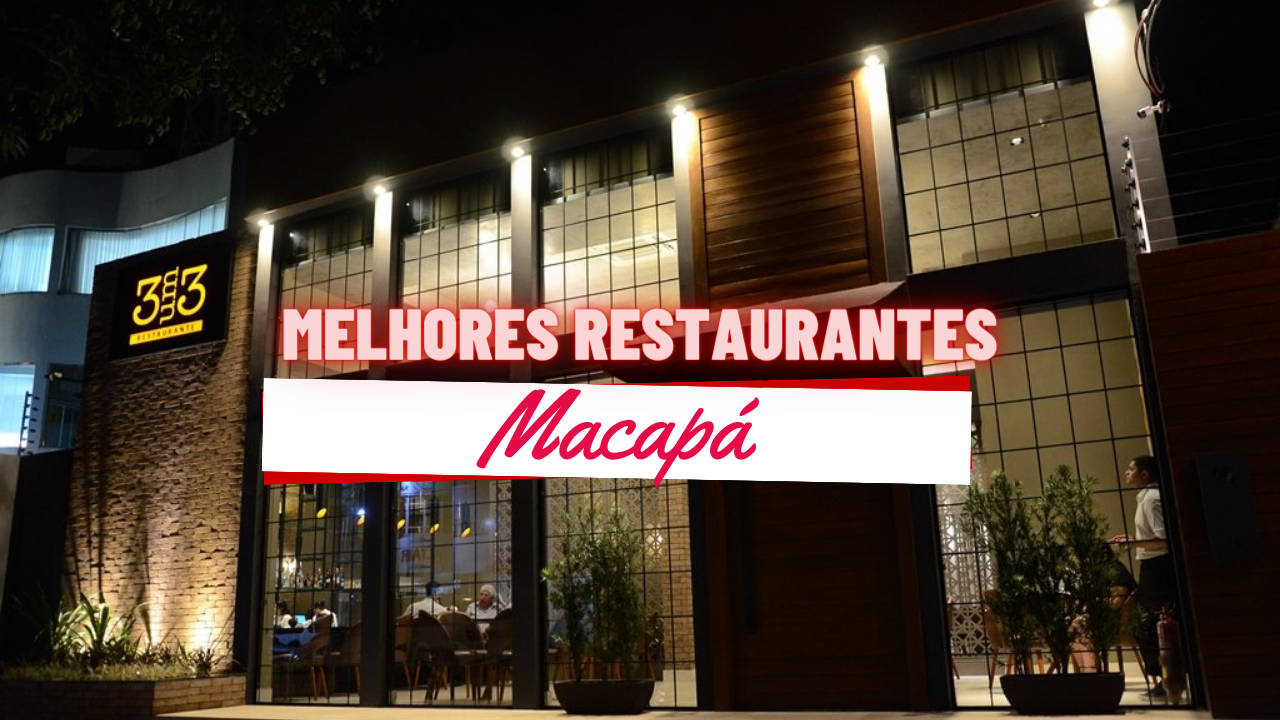 Melhores restaurantes em Macapá