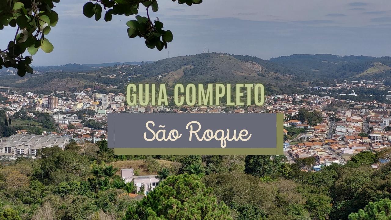 Tudo sobre São Roque - SP