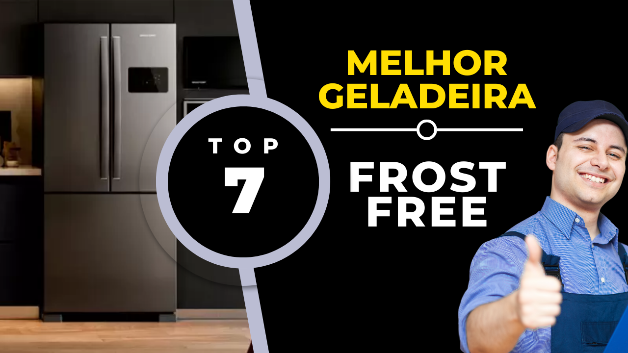 TOP 7 Da Melhor Geladeira Frost Free para Comprar!
