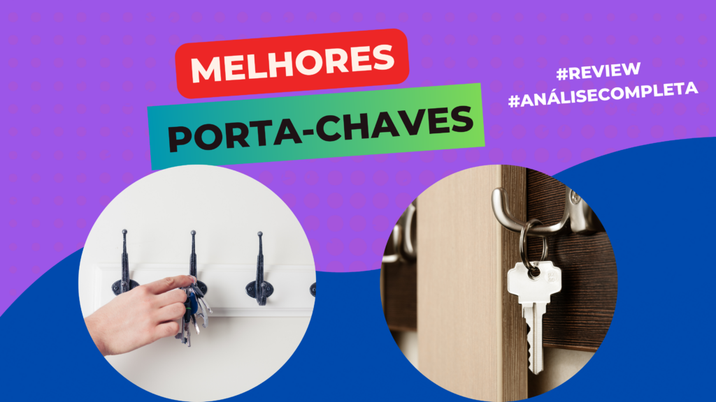 Melhores Porta-Chaves