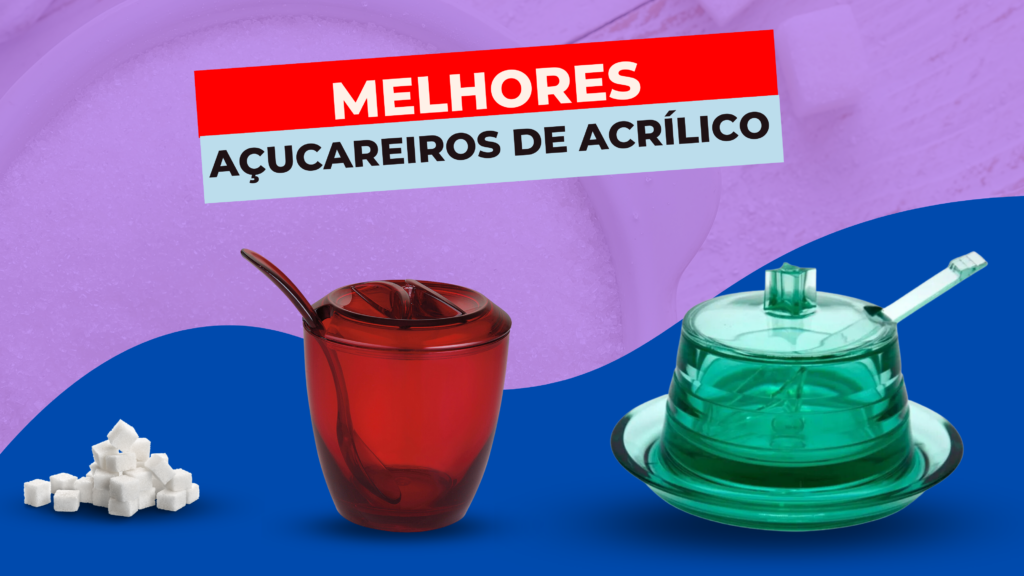 Top 5: Melhores Açucareiros De Acrílico Do Mercado! Veja!